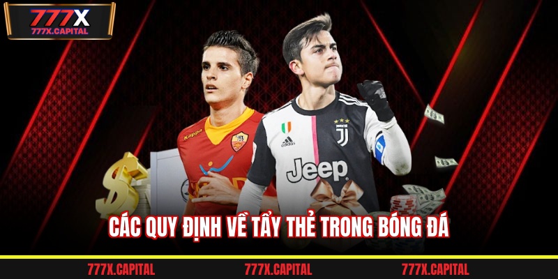 Các quy định về tẩy thẻ trong bóng đá