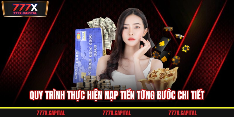 Quy trình thực hiện nạp tiền từng bước chi tiết